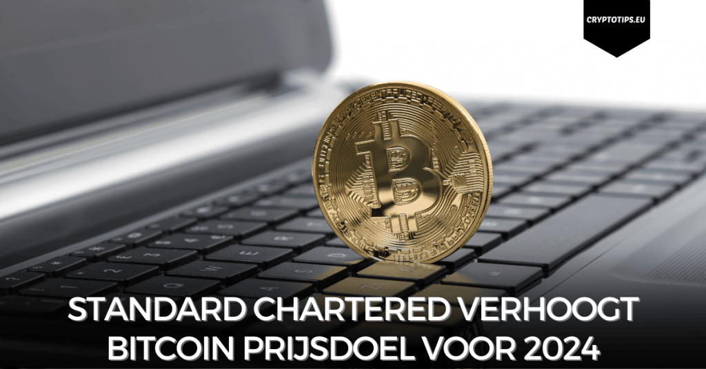 Standard Chartered verhoogt Bitcoin prijsdoel voor 2024