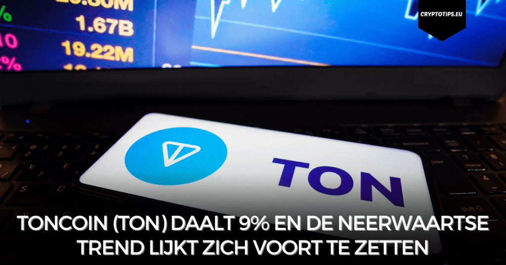 Toncoin (TON) daalt 9% en de neerwaartse trend lijkt zich voort te zetten