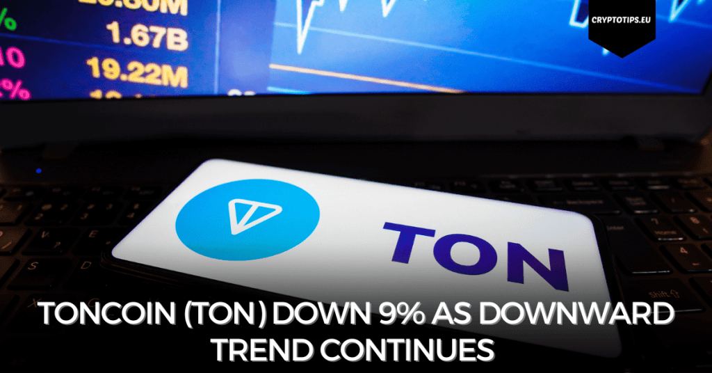 Toncoin (TON) Down 9% as Downward Trend Continues