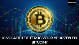 Is volatiliteit terug voor beurzen en Bitcoin?