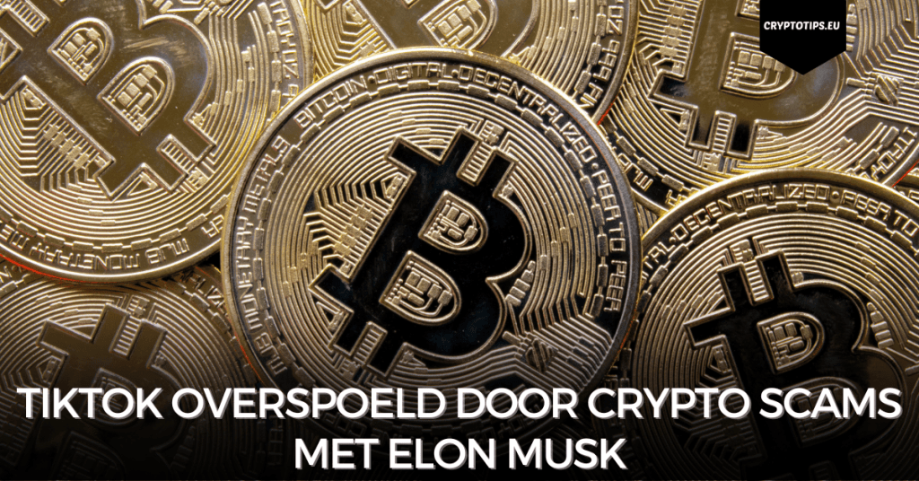 TikTok overspoeld door crypto scams met Elon Musk