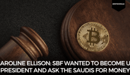 Caroline Ellison: SBF wanted to become US President and ask the Saudis for money