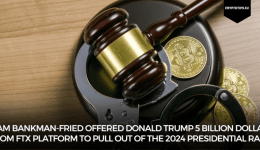 Sam Bankman-Fried offered Donald Trump 5 billion dollar from FTX platform to pull out of the 2024 presidential race