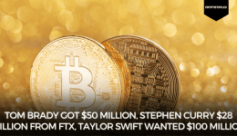 Tom Brady got $50 million, Stephen Curry $28 million from FTX, Taylor Swift wanted $100 million