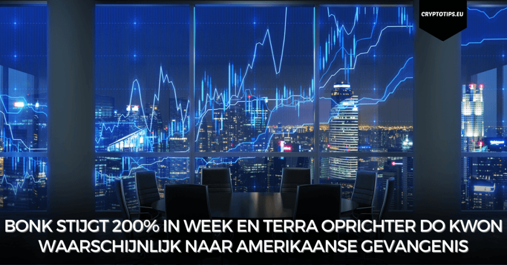 Bonk stijgt 200% in week en Terra oprichter Do Kwon waarschijnlijk naar Amerikaanse gevangenis