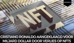 Cristiano Ronaldo aangeklaagd voor miljard dollar door verlies op NFTs