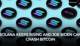 Solana keeps rising and Joe Biden can crash Bitcoin