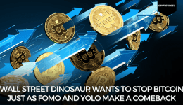 Wall Street dinosaur wants to stop Bitcoin just as FOMO and YOLO make a comeback