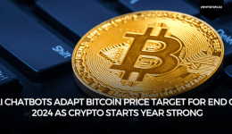 AI Chatbots adapt Bitcoin price target for end of 2024 as crypto starts year strong